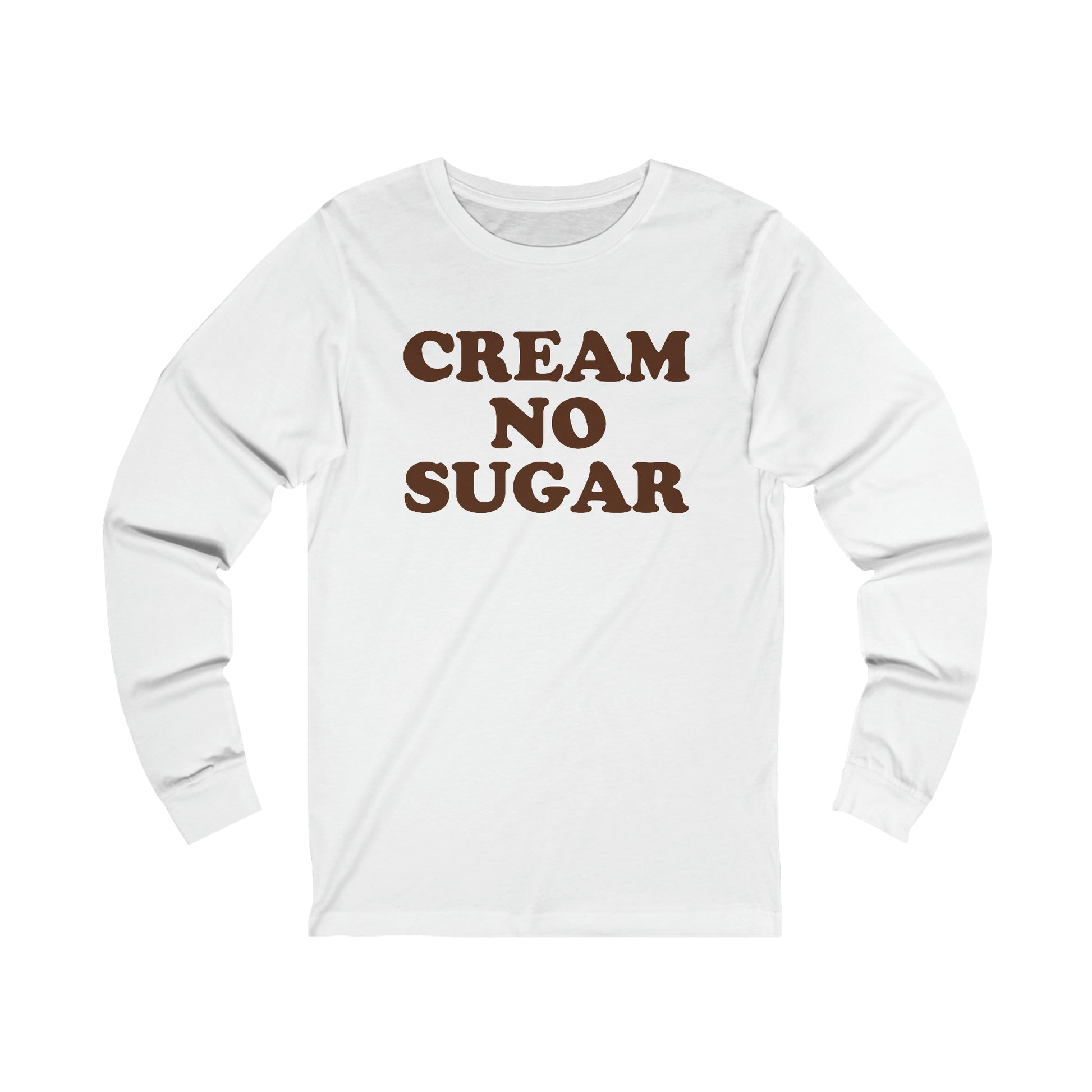 Cream no Sugar long sleeve tee Comfortable Unisex long sleeve tee, Unique Design long sleeve tee, Winter Wardrobe Essential, No Cream No Sugar Clothing, Casual College Attire, Trendy Unisex Outerwear, Fashion-forward Campus Style, Gift for Sugar-Free Enthusiasts, Modern Hooded College Top, Comfort Fit long sleeve tee, Exclusive Hoodie Collection, Cool Streetwear Fashion, Campus Lifestyle long sleeve tee, Versatile Winter Wear, Minimalistic College Apparel,